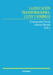 Portada de La educación transformadora, luces y sombras