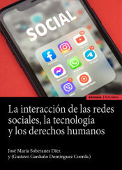 Portada de La interacción de las redes sociales, la tecnología y los derechos humanos