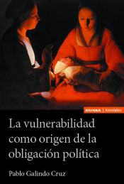 Portada de La vulnerabilidad como origen de la obligación política