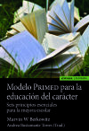 Modelo Primed Para La Educación Del Carácter