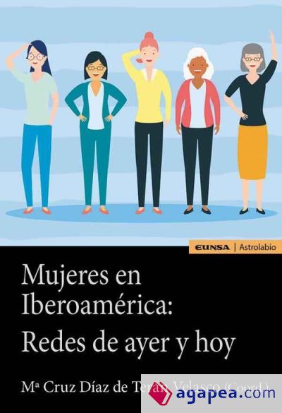 Mujeres en Iberoamérica: Redes de ayer y hoy