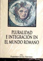 Portada de PLURALIDAD E INTEGRACION MUNDO ROMANO