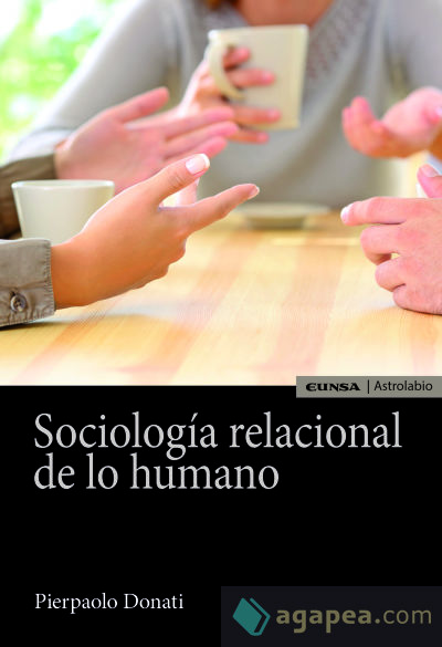 Sociolog&iacute;a relacional de lo humano