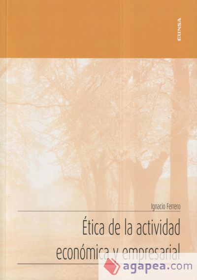 Ética de la actividad económica y empresarial