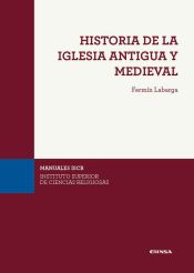 Portada de HISTORIA DE LA IGLESIA ANTIGUA Y MEDIEVAL