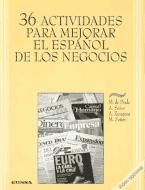 Portada de 36 actividades para mejorar el español de los negocios