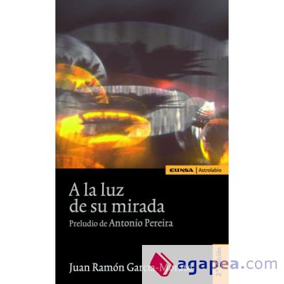 A la luz de su mirada