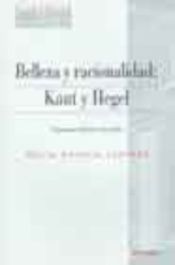 Portada de Belleza y racionalidad: Kant y Hegel