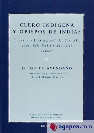 CLERO INDIGENA Y OBISPOS DE INDIAS