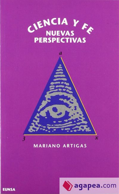 Ciencia y fe: nuevas perspectivas