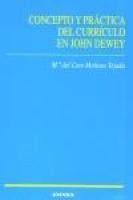 Portada de Concepto y pr&aacute;ctica del curr&iacute;culo en John Dewey