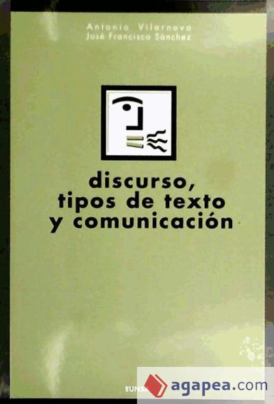 Discurso, tipos de texto y comunicación