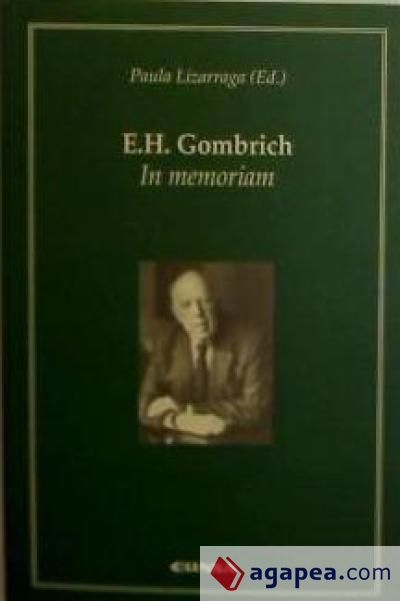 E. H. Gombrich. In memoriam
