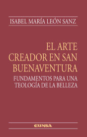 Portada de EL ARTE CREADOR EN SAN BUENAVENTURA