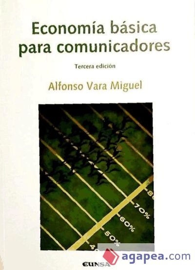 Economía básica para comunicadores