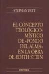 Portada de El concepto teológico-místico de "fondo del alma" en la obra de Edith Stein