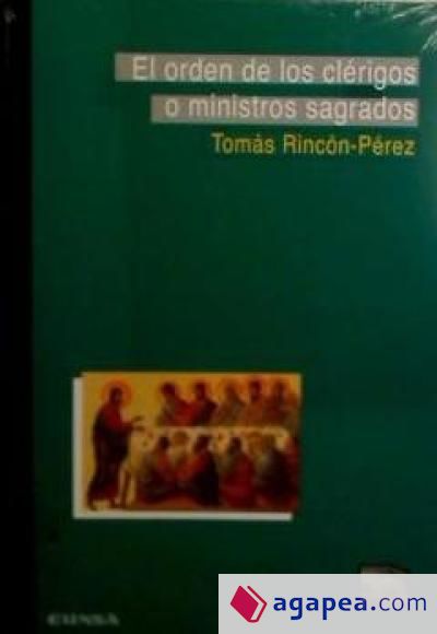 El orden de los clérigos o ministros sagrados