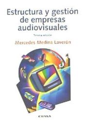 Portada de Estructura y gestión de empresas audiovisuales