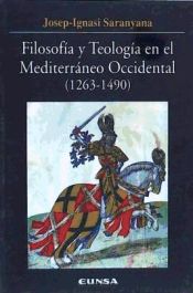 Portada de Filosofía y Teología en el Mediterráneo Occidental (1263-1490)