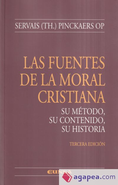 Fuentes de la moral cristiana,La