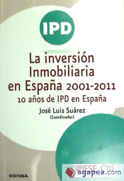 INVERSION INMOBILIARIA EN ESPA¥A 2001 2011,LA