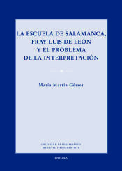 Portada de La Escuela de Salamanca, Fray Luis de León y el problema de la interpretación