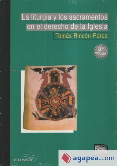 La Liturgia y los sacramentos en el derecho de la Iglesia