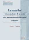 Portada de La necesidad : génesis y alcance de la noción en el pensamiento modal de Leibniz