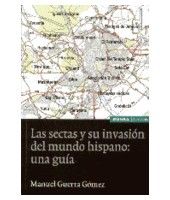 Portada de Las sectas y su invasión del mundo hispano: una guía