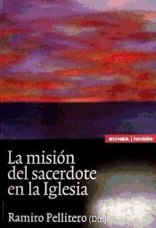 Portada de MISION DEL SACERDOTE EN LA IGLESIA, LA