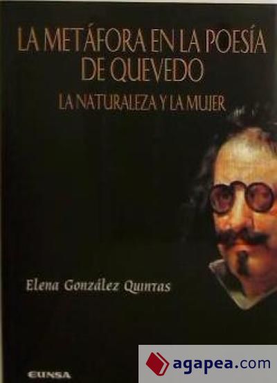 Metáfora en la poesía de Quevedo, La