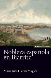 Portada de Nobleza española en Biarritz