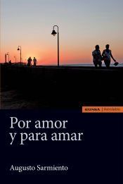 Portada de POR AMOR Y PARA AMAR