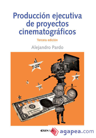 Producción ejecutivas de Proyectos Cinematográfricos 3ªED