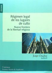 Portada de REGIMEN LEGAL DE LOS LUGARES DE CULTO