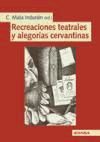 Portada de Recreaciones teatrales y alegorías cervantinas