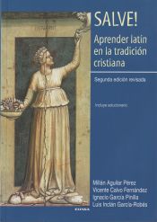 Portada de Salve! Aprender latín en la tradición cristiana. 2ª Ed