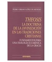 Portada de Theosis La doctrina de la divinización en las tradiciones cristianas