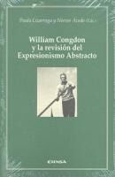 Portada de WILLIAM CONGDON Y LA REVISION DEL EXPRESIONISMO ABSTRACTO