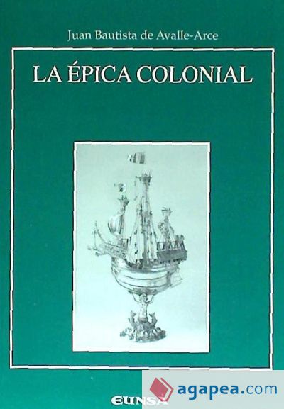 Épica Colonial, La