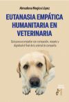 EUTANASIA EMPATICA HUMANITARIA EN VETERINARIA