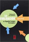 EVALUACION EN ESPA&yen;OL LENGUA EXTRANJERA