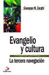 EVANGELIO Y CULTURA. LA TERCERA NAVEGACION