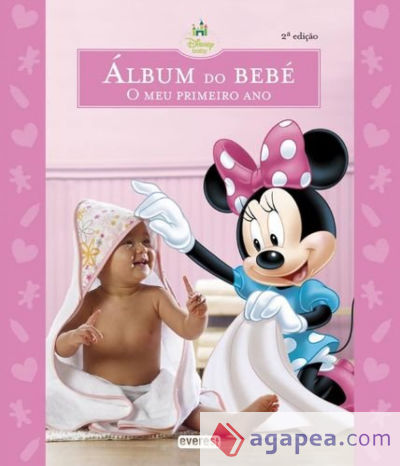 ALBUM DO BEBE: O MEU PRIMEIRO ANO.(MENINA)