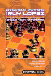 Dangerous Weapons - The Ruy Lopez