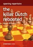 Portada de Opening Repertoire - The Killer Dutch Rebooted