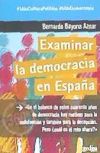 EXAMINAR LA DEMOCRACIA EN ESPAÑA