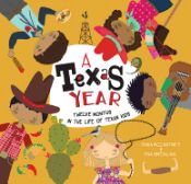 Portada de A Texas Year: Twelve Months in the Life of Texan Kids