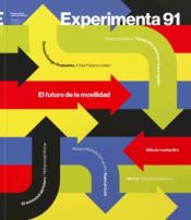 Portada de EXPERIMENTA 91. EL FUTURO DE LA MOVILIDAD