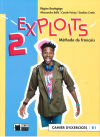 EXPLOITS 2 CAHIER (B1)